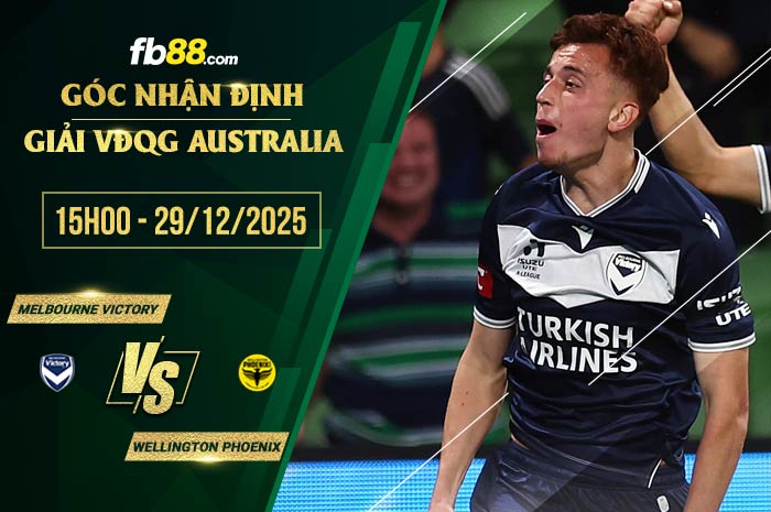 fb88-soi kèo Melbourne Victory vs Wellington Phoenix