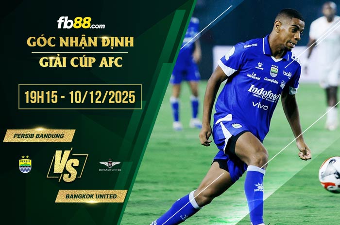fb88-soi kèo Persib Bandung vs Bangkok United