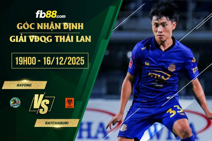 fb88-soi kèo Rayong vs Ratchaburi