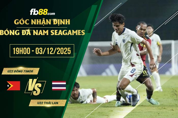 fb88-soi kèo U22 Đông Timor vs U22 Thái Lan