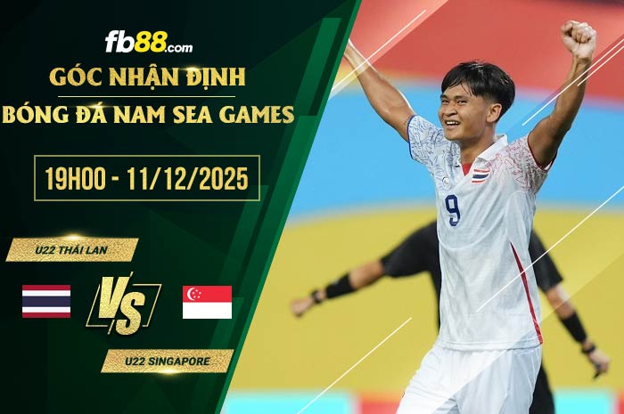 fb88-bảng kèo trận đấu U22 Thái Lan vs U22 Singapore