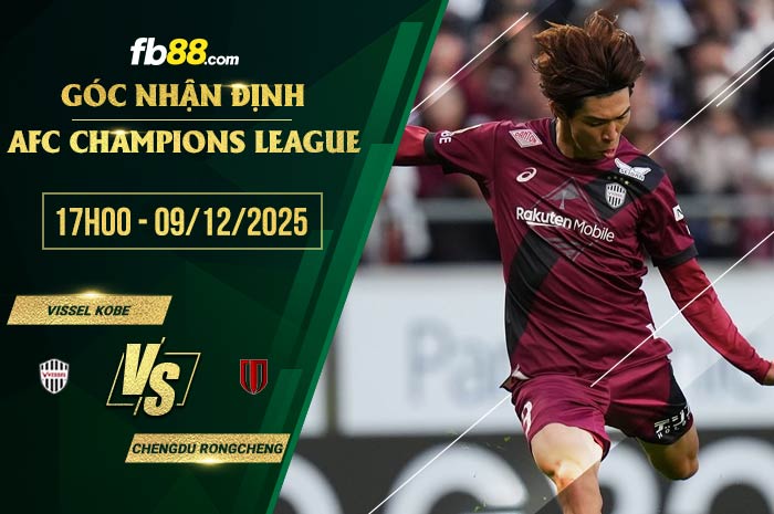 fb88-soi kèo Vissel Kobe vs Chengdu Rongcheng