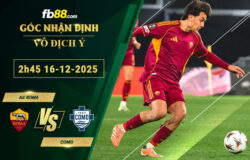 fb88-soi-keo-tran-dau-AS-Roma-vs-Como-16-12-2025