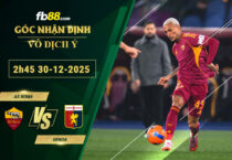fb88-soi-keo-tran-dau-AS-Roma-vs-Genoa-30-12-2025