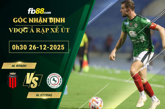 fb88-soi-keo-tran-dau-Al-Riyadh-vs-Al-Ettifaq-26-12-2025