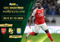 fb88-soi-keo-tran-dau-Arsenal-vs-Aston-Villa-31-12-2025