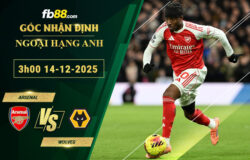 fb88-soi-keo-tran-dau-Arsenal-vs-Wolves-14-12-2025