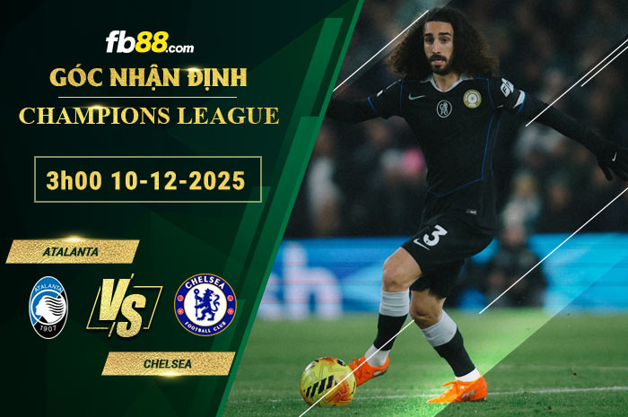 fb88-soi-keo-tran-dau-Atalanta-vs-Chelsea-10-12-2025
