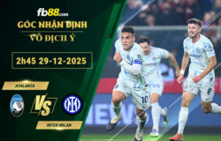 fb88-soi-keo-tran-dau-Atalanta-vs-Inter-Milan-29-12-2025
