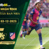 fb88-soi-keo-tran-dau-Barcelona-vs-Atletico-Madrid-03-12-2025