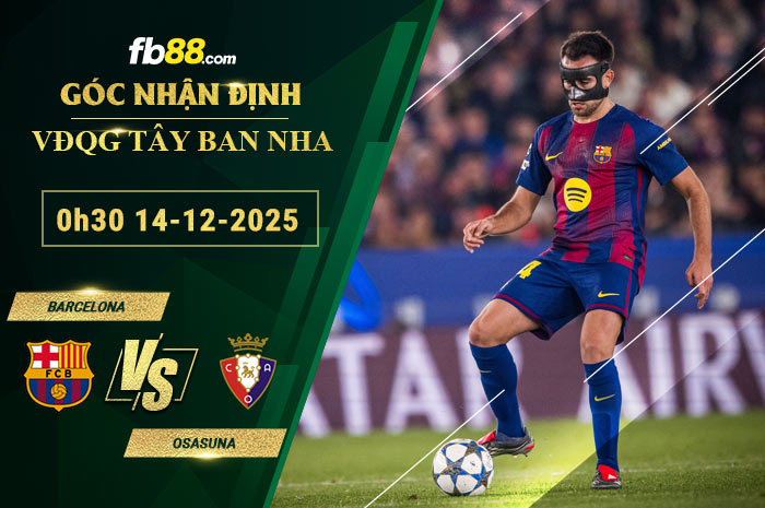 fb88-soi-keo-tran-dau-Barcelona-vs-Osasuna--14-12-2025