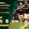 fb88-soi-keo-tran-dau-Basel-vs-Aston-Villa-12-12-2025