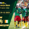 fb88-soi-keo-tran-dau-Bo-Bien-Nga-vs-Cameroon-29-12-2025