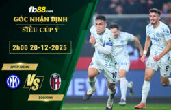 fb88-soi-keo-tran-dau-Bologna-vs-Inter-Milan-20-12-2025