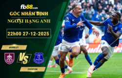 fb88-soi-keo-tran-dau-Burnley-vs-Everton-27-12-2025