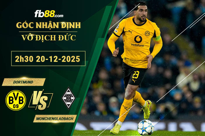 fb88-soi-keo-tran-dau-Dortmund-vs-Monchengladbach-20-12-2025