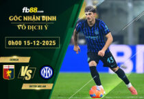 fb88-soi-keo-tran-dau-Genoa-vs-Inter-Milan-15-12-2025