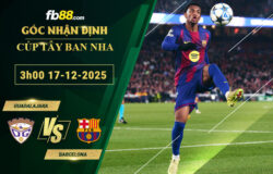 fb88-soi-keo-tran-dau-Guadalajara-vs-Barcelona-17-12-2025
