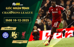 fb88-soi-keo-tran-dau-Inter-Milan-vs-Liverpool-10-12-2025