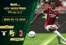 fb88-soi-keo-tran-dau-Lazio-vs-AC-Milan-05-12-2025