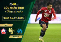 fb88-soi-keo-tran-dau-Lille-vs-Marseille-06-12-2025