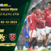 fb88-soi-keo-tran-dau-Man-Utd-vs-West-Ham-05-12-2025