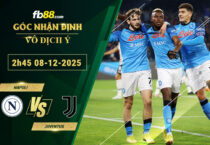 fb88-soi-keo-tran-dau-Napoli-vs-Juventus-08-12-2025