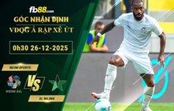 fb88-soi-keo-tran-dau-Neom-Sports-vs-Al-Najma-26-12-2025