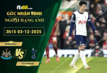 fb88-soi-keo-tran-dau-Newcastle-vs-Tottenham-03-12-2025
