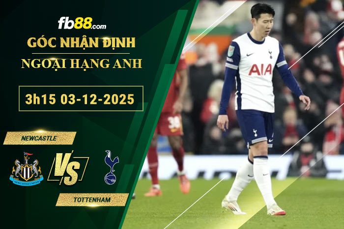 fb88-soi-keo-tran-dau-Newcastle-vs-Tottenham-03-12-2025