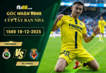 fb88-soi-keo-tran-dau-Santander-vs-Villarreal-18-12-2025