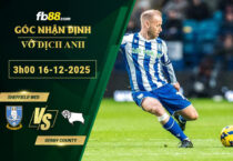 fb88-soi-keo-tran-dau-Sheffield-Wednesday-vs-Derby-County-16-12-2025
