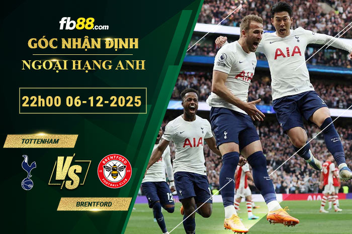 fb88-soi-keo-tran-dau-Tottenham-vs-Brentford-06-12-2025