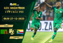 fb88-soi-keo-tran-dau-Zambia-vs-Comoros-27-12-2025