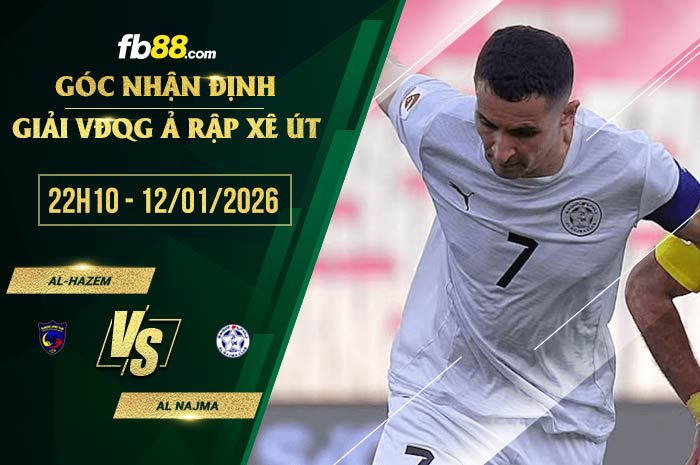 fb88-soi kèo Al-Hazem vs Al Najma