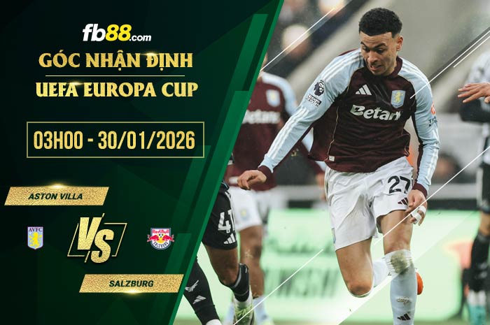 fb88-soi kèo Aston Villa vs Salzburg