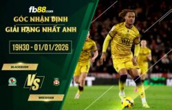 fb88-soi kèo Blackburn vs Wrexham