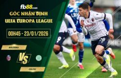 fb88-soi kèo Bologna vs Celtic