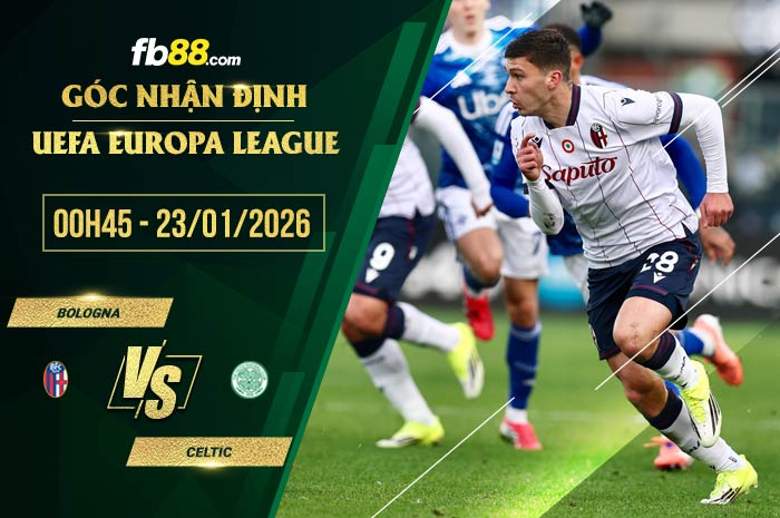 fb88-soi kèo Bologna vs Celtic