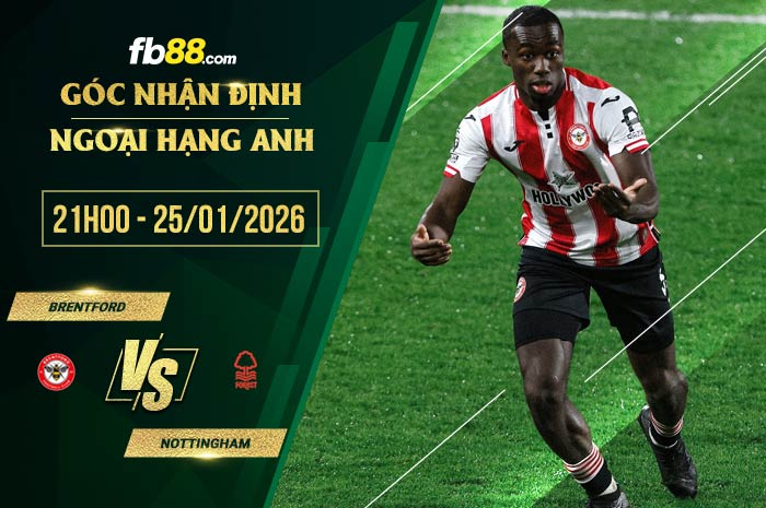 fb88-soi kèo Brentford vs Nottingham