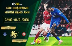 fb88-soi kèo Everton vs Brentford