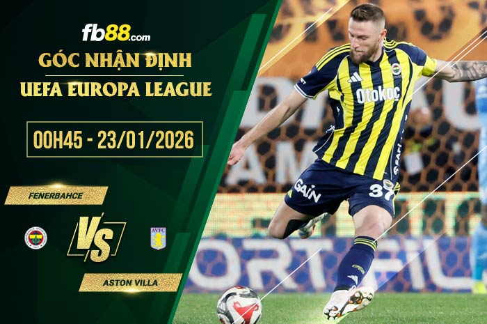fb88-soi kèo Fenerbahce vs Aston Villa