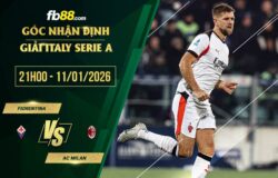 fb88-soi kèo Fiorentina vs AC Milan