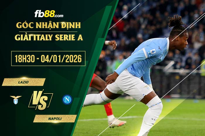 fb88-soi kèo Lazio vs Napoli
