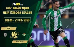 fb88-soi kèo PAOK vs Real Betis