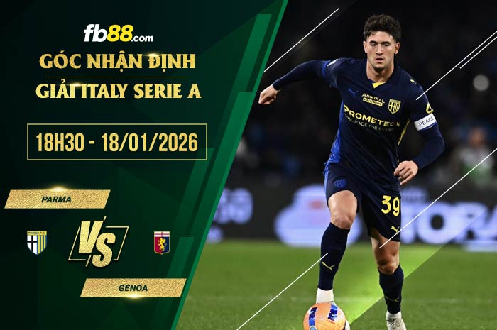 fb88-soi kèo Parma vs Genoa