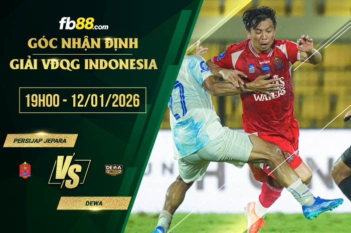 fb88-soi kèo Persijap Jepara vs Dewa
