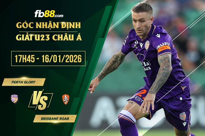 fb88-soi kèo Perth Glory vs Brisbane Roar