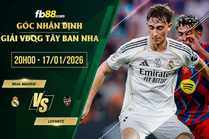 fb88-soi kèo Real Madrid vs Levante