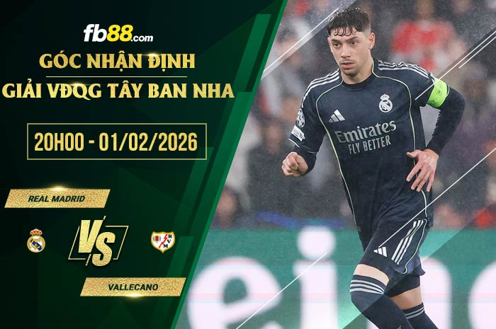 fb88-soi kèo Real Madrid vs Vallecano